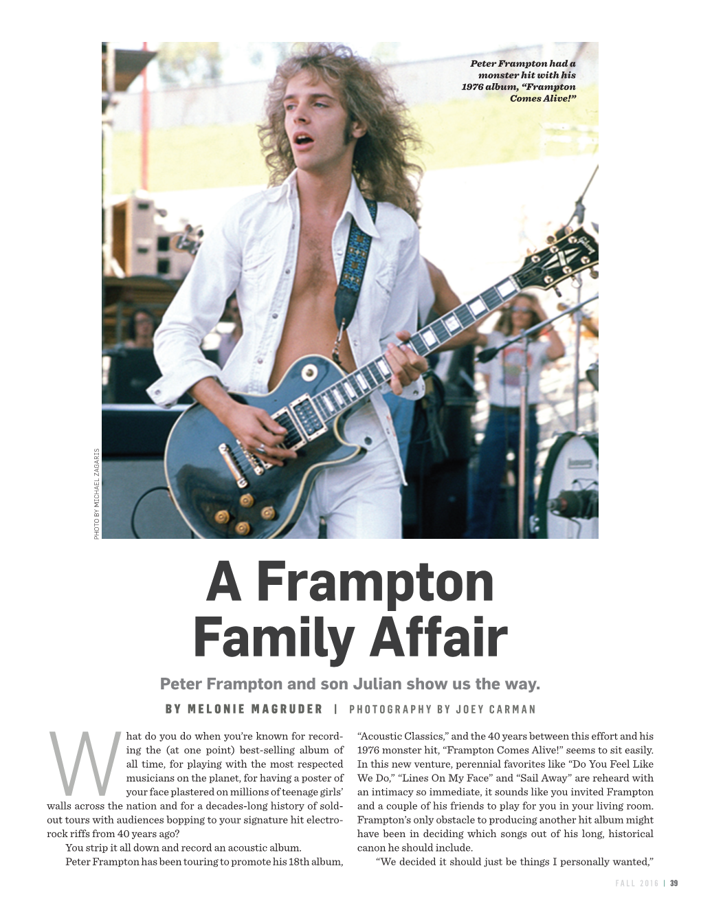 A Frampton Family Affair Peter Frampton and Son Julian Show Us the Way