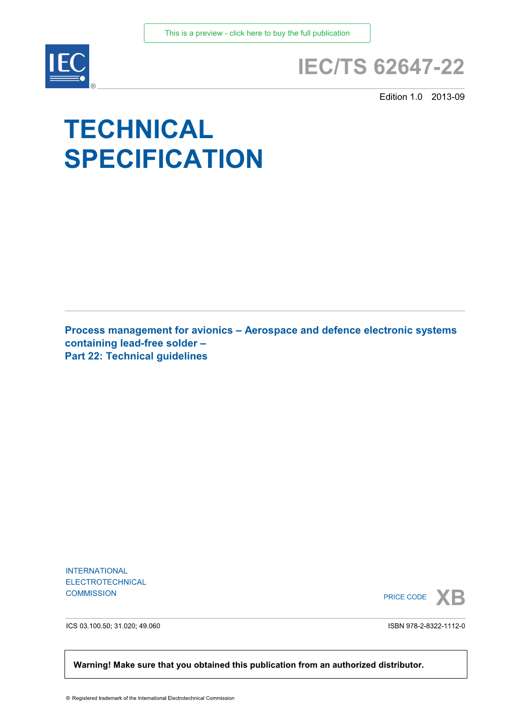 Technical Specifications, Technical Reports, Publicly Available Specifications (PAS) and Guides (Hereafter Referred to As “IEC Publication(S)”)