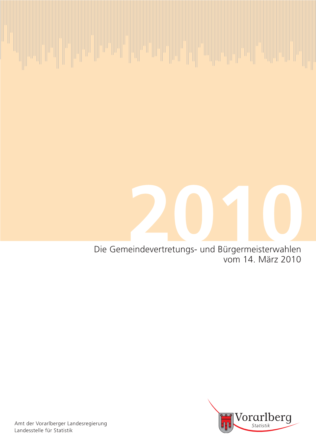 Die Gemeindevertretungs-2010 Und Bürgermeisterwahlen Vom 14