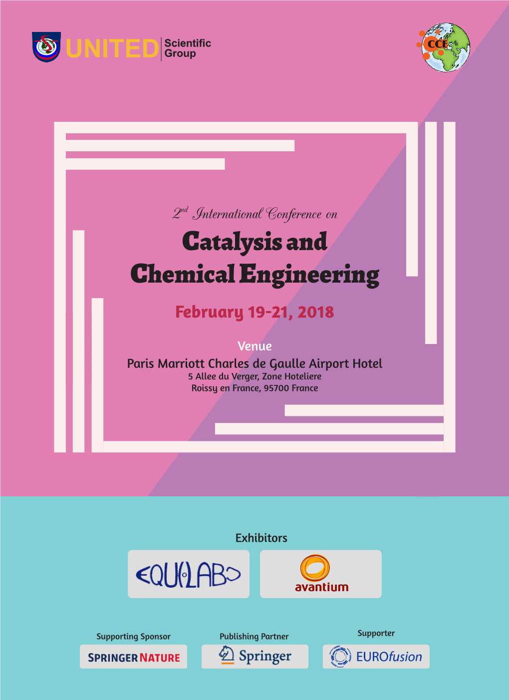 Catalysis and Chemical Engineering February 19-21, 2018