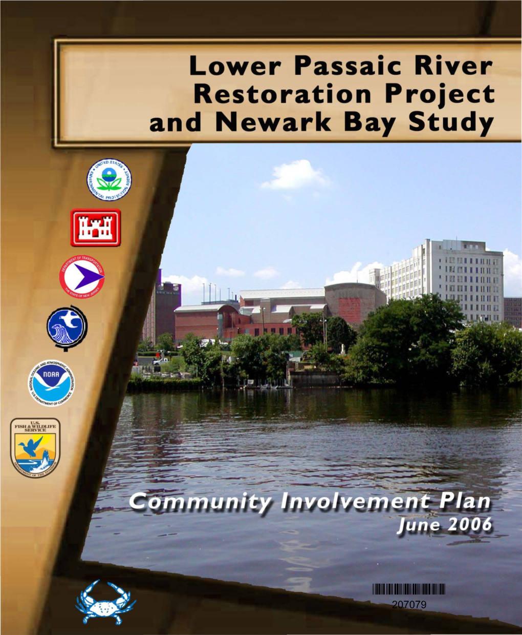 Lower Passaic River Restoration Project and Newark Bay Study