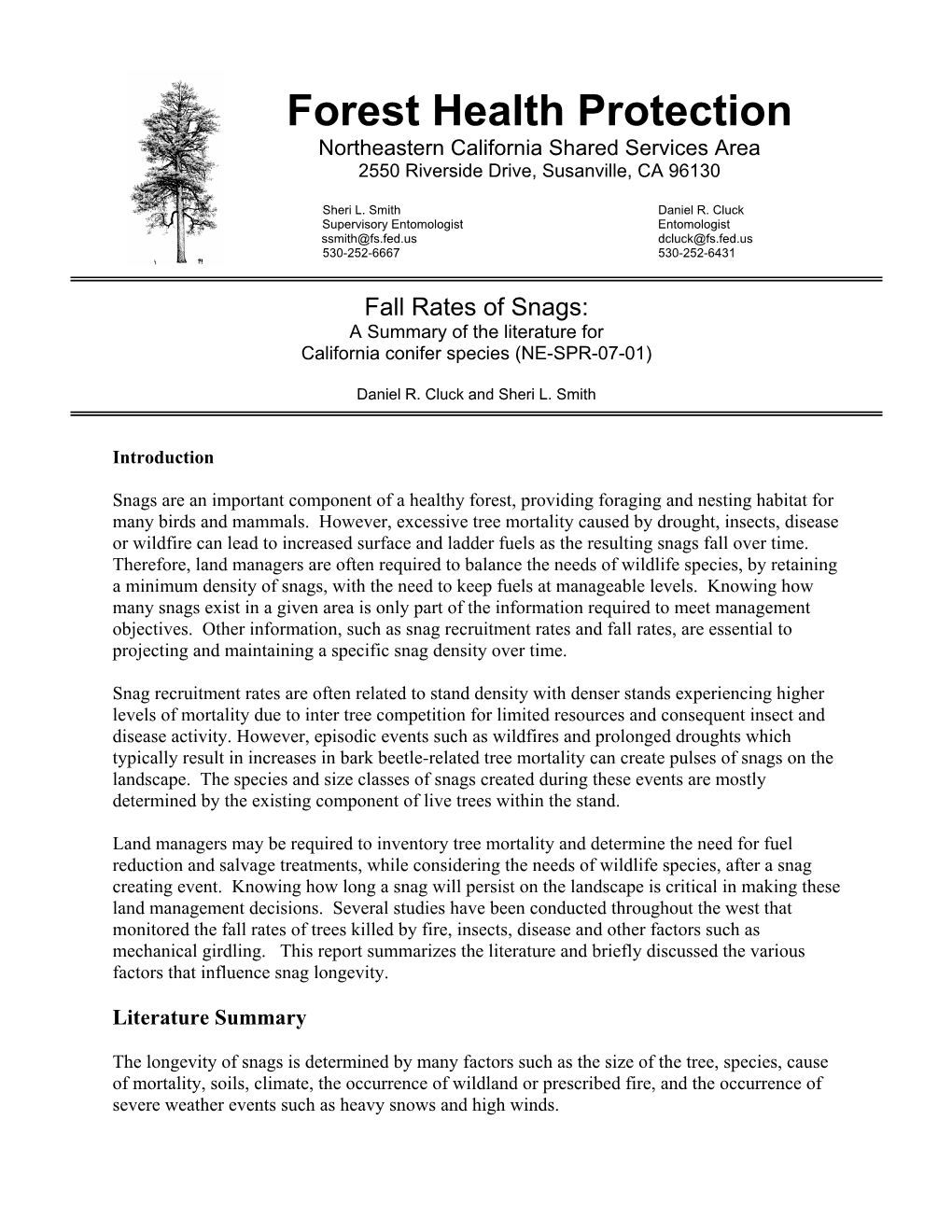 Fall Rates of Snags: a Summary of the Literature for California Conifer Species (NE-SPR-07-01)