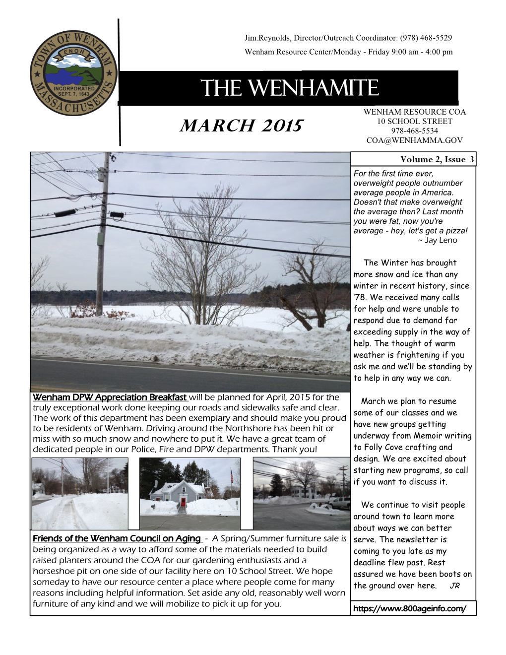 The Wenhamite WENHAM RESOURCE COA 10 SCHOOL STREET March 2015 978-468-5534 COA@WENHAMMA.GOV