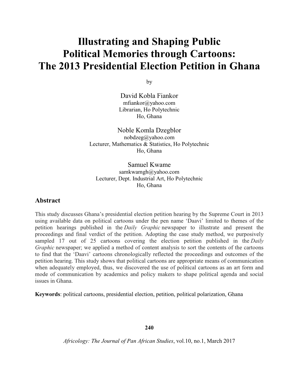 Illustrating and Shaping Public Political Memories Through Cartoons: the 2013 Presidential Election Petition in Ghana