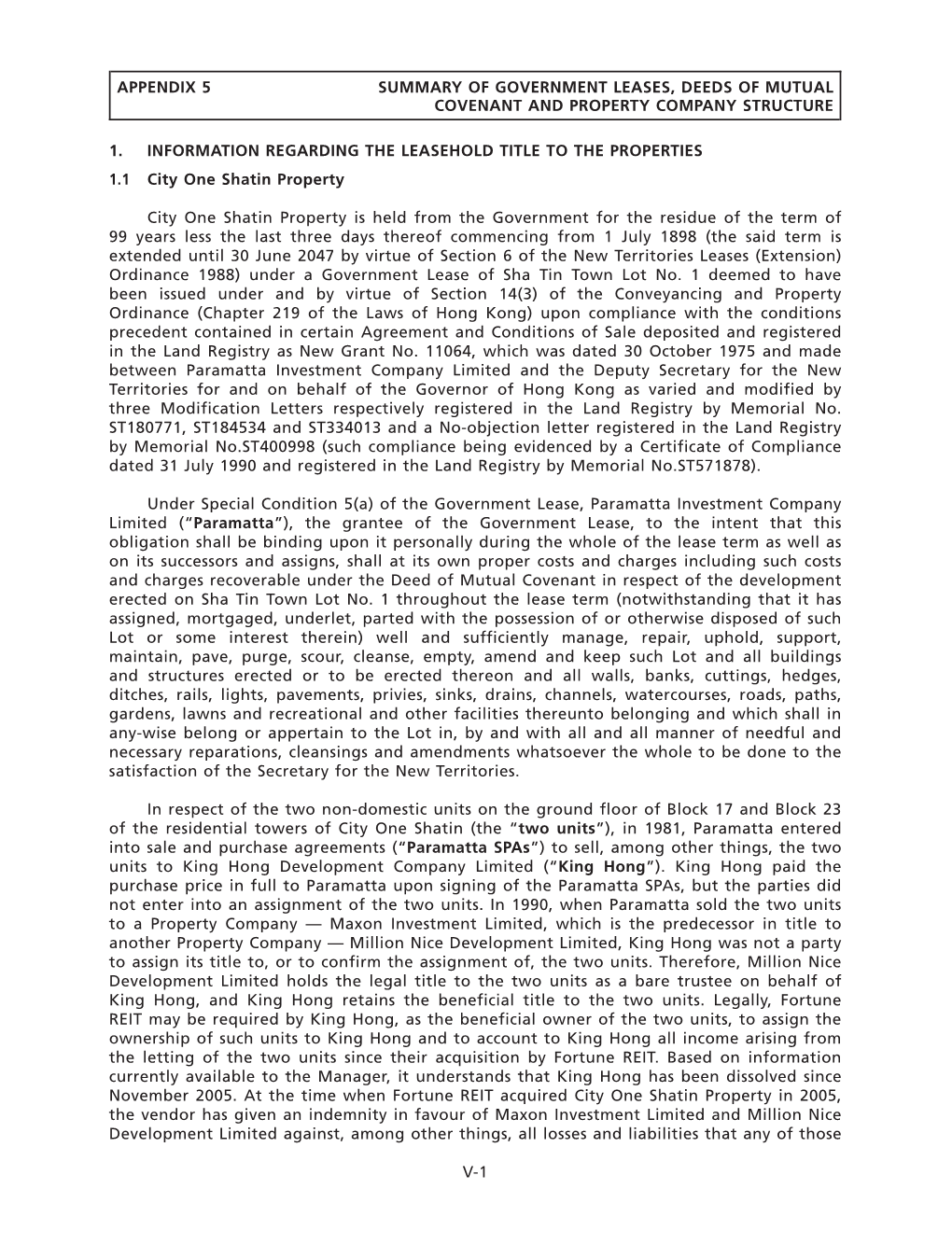 1. INFORMATION REGARDING the LEASEHOLD TITLE to the PROPERTIES 1.1 City One Shatin Property City One Shatin Property Is Held