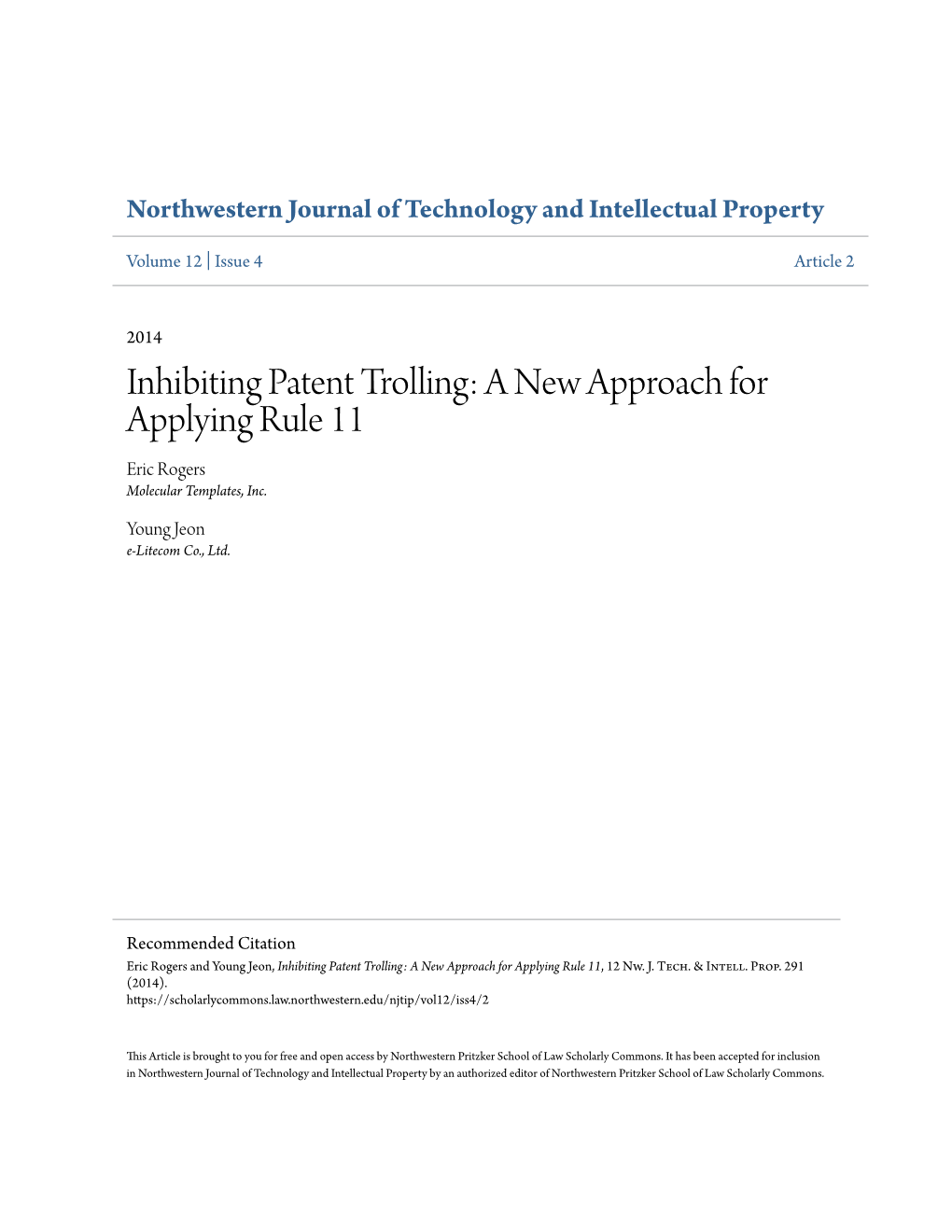 Inhibiting Patent Trolling: a New Approach for Applying Rule 11 Eric Rogers Molecular Templates, Inc