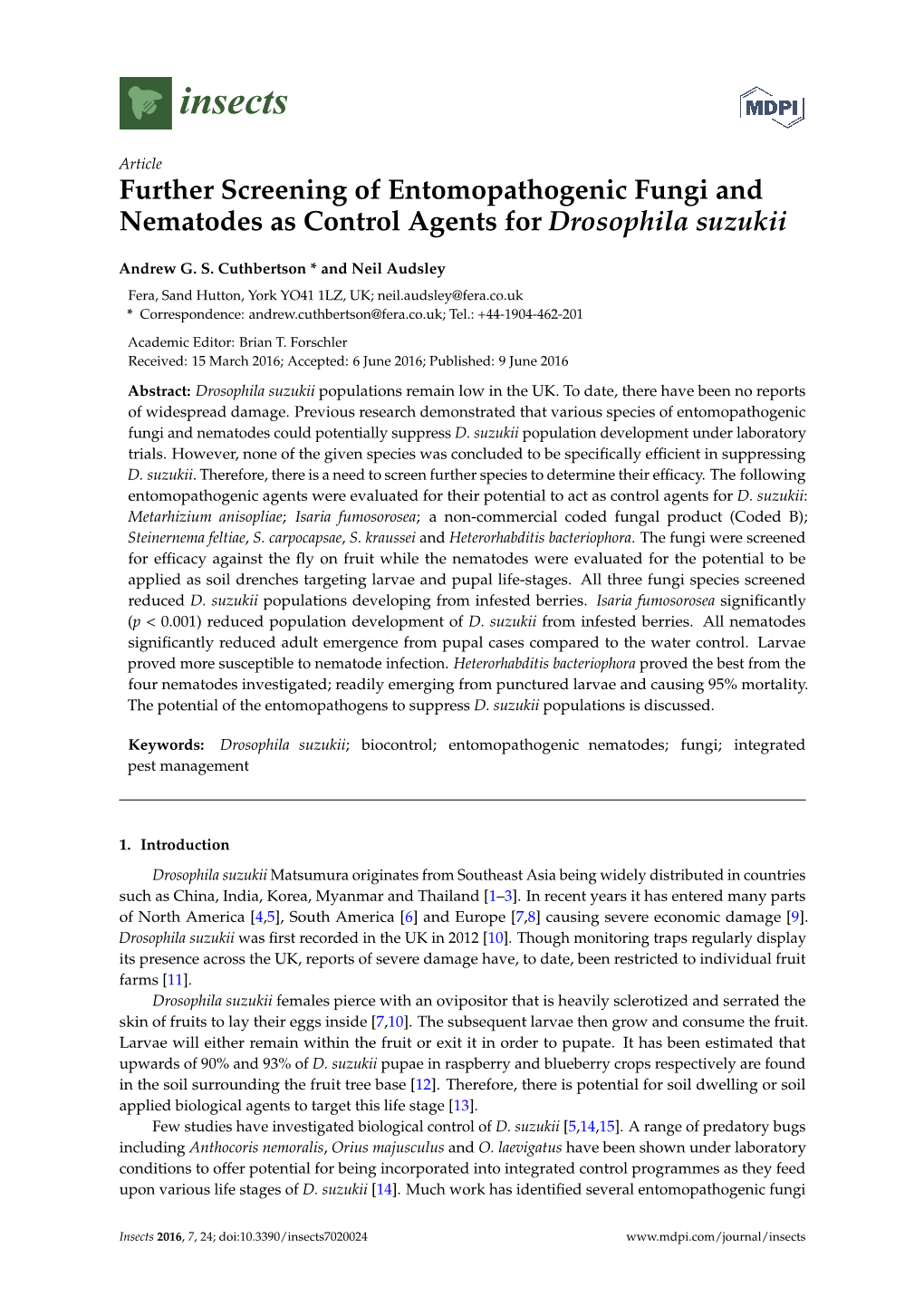 Further Screening of Entomopathogenic Fungi and Nematodes As Control Agents for Drosophila Suzukii
