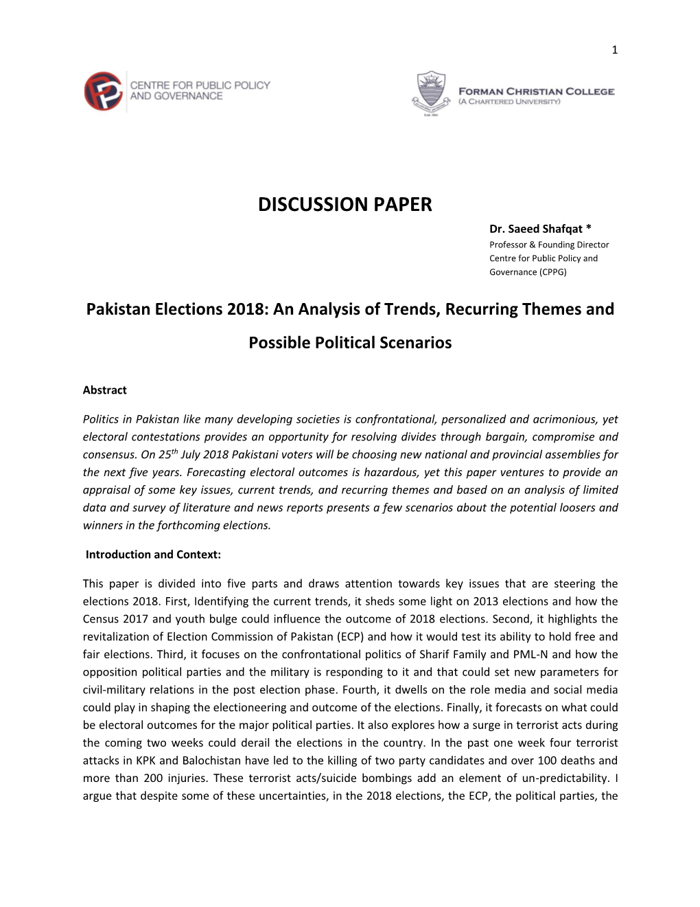 Pakistan Elections 2018: an Analysis of Trends, Recurring Themes and Possible Political Scenarios