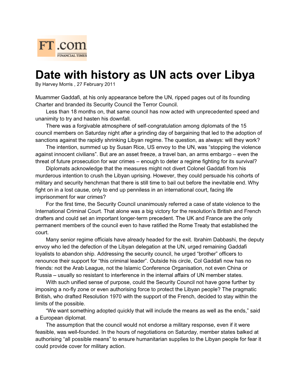 Date with History As UN Acts Over Libya by Harvey Morris , 27 February 2011