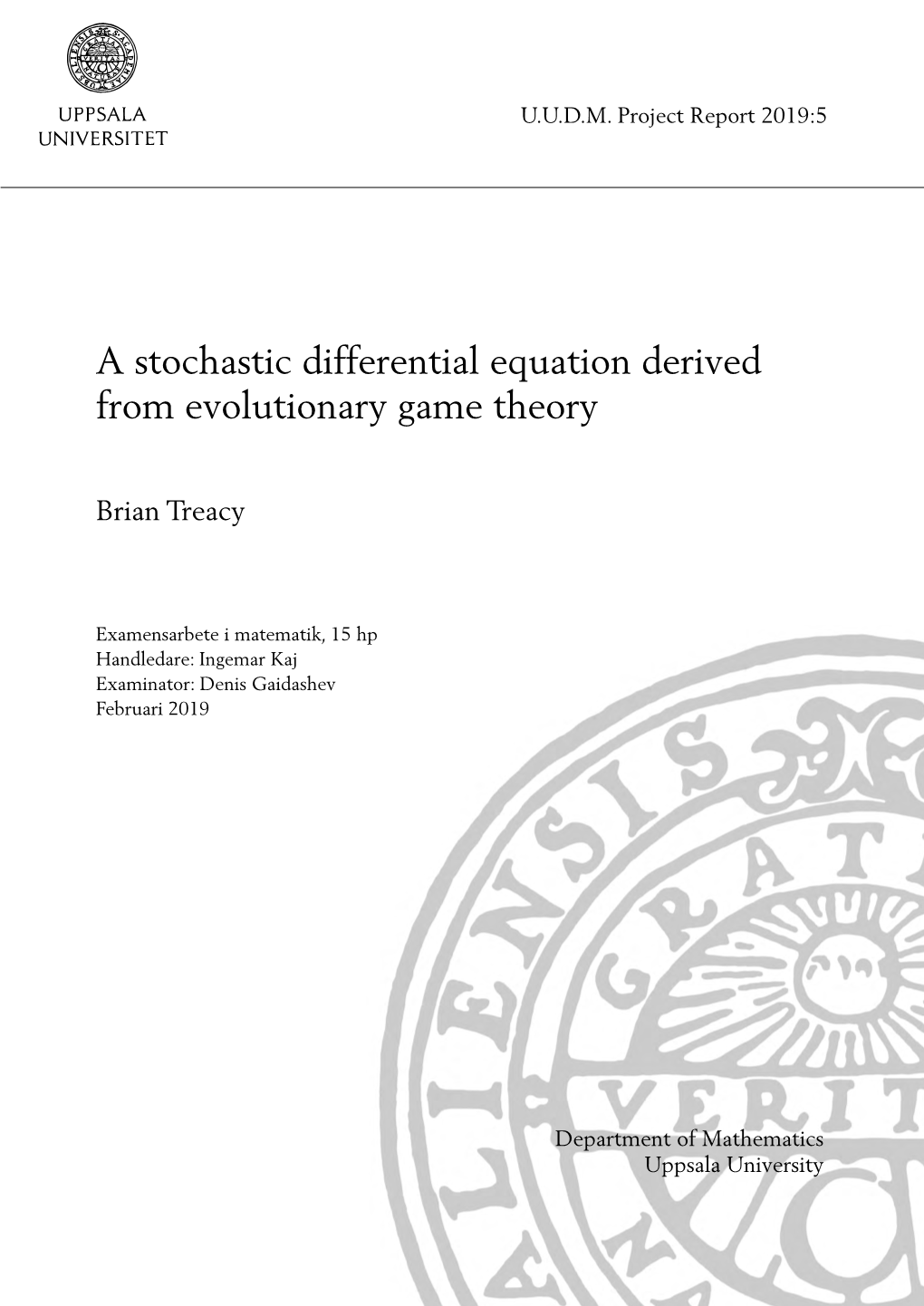 A Stochastic Differential Equation Derived from Evolutionary Game Theory