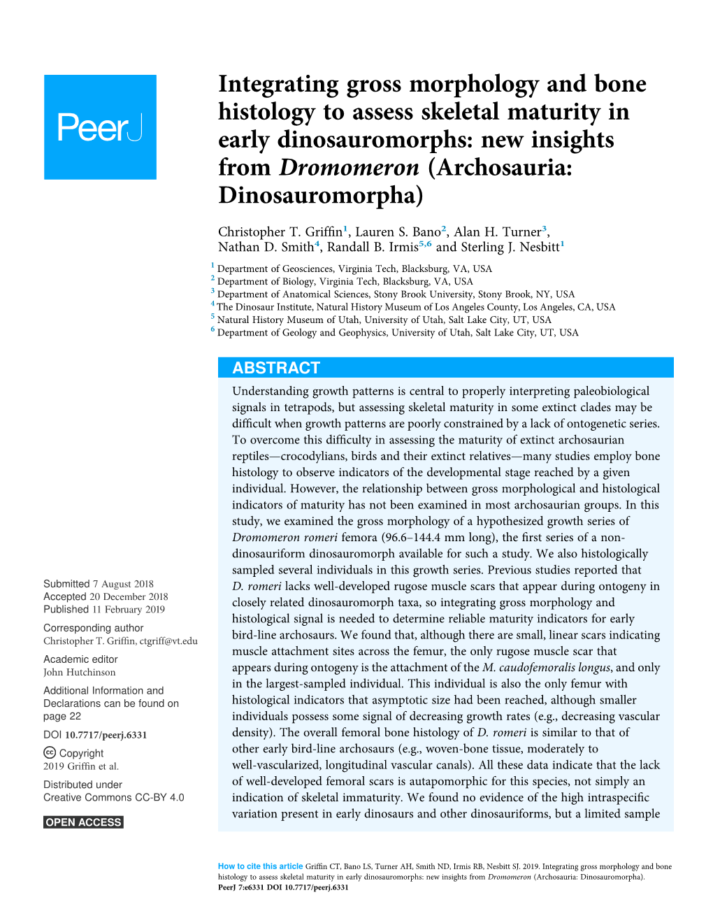 Integrating Gross Morphology and Bone Histology to Assess Skeletal Maturity in Early Dinosauromorphs: New Insights from Dromomeron (Archosauria: Dinosauromorpha)