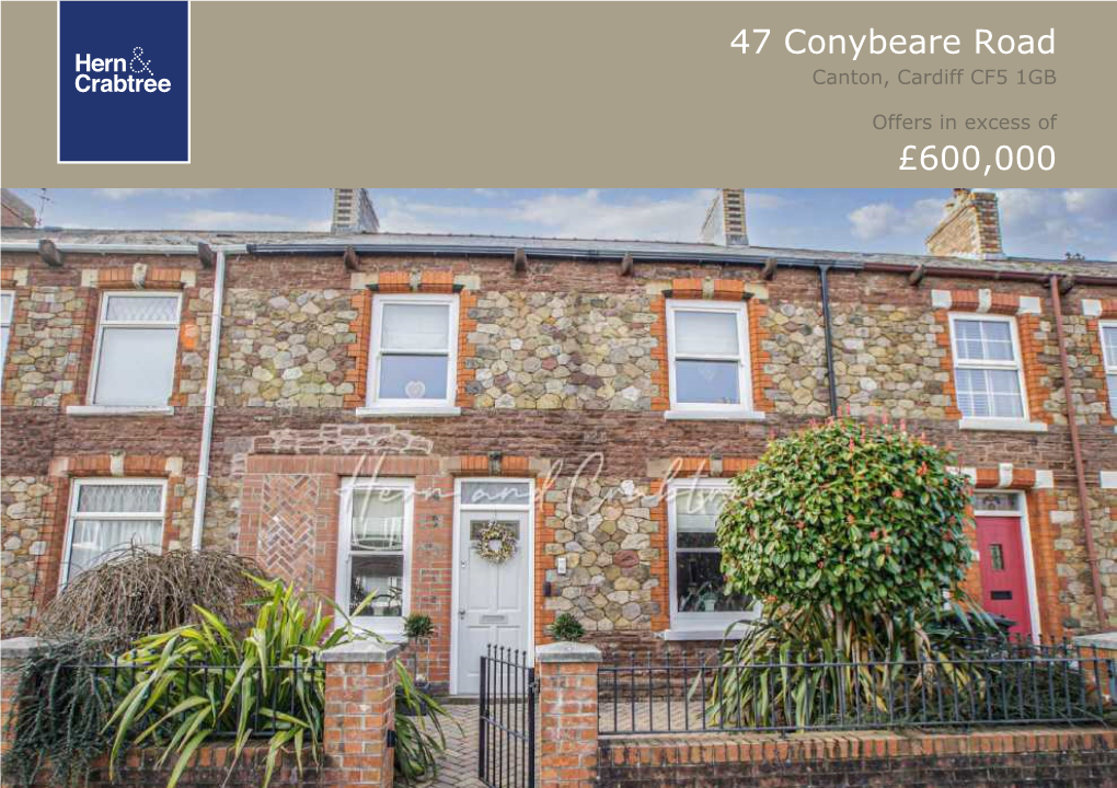 47 Conybeare Road £600,000