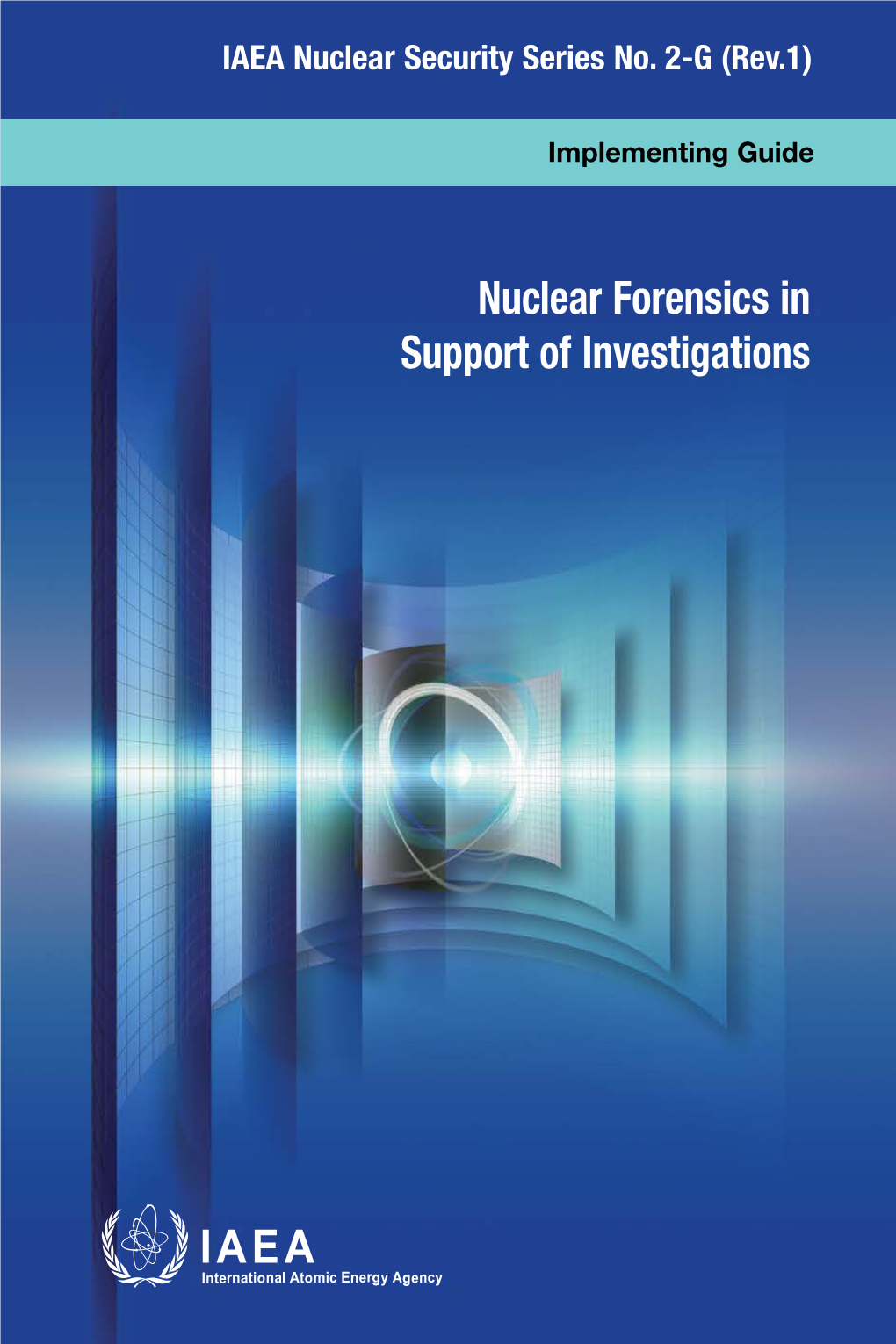 Nuclear Forensics in Support of Investigations
