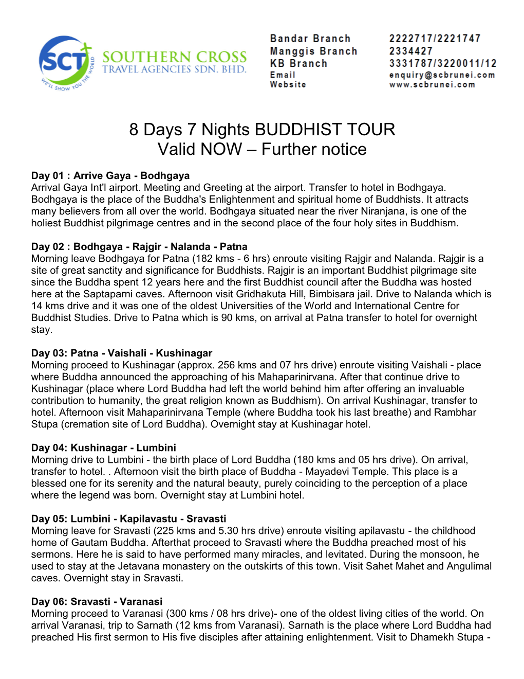 8 Days 7 Nights BUDDHIST TOUR Valid NOW – Further Notice