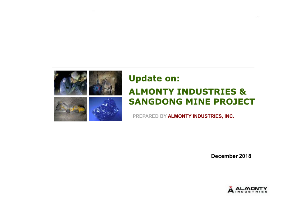 Update On: ALMONTY INDUSTRIES & SANGDONG MINE PROJECT