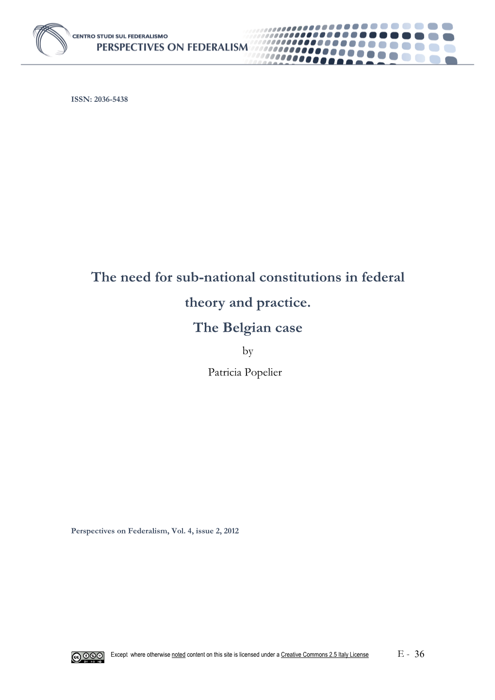 The Need for Sub-National Constitutions in Federal Theory and Practice