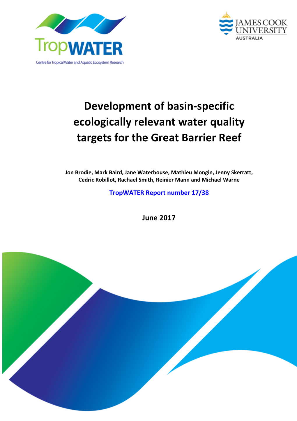 Basin-Specific Ecologically Relevant Water Quality Targets for the Great Barrier Reef