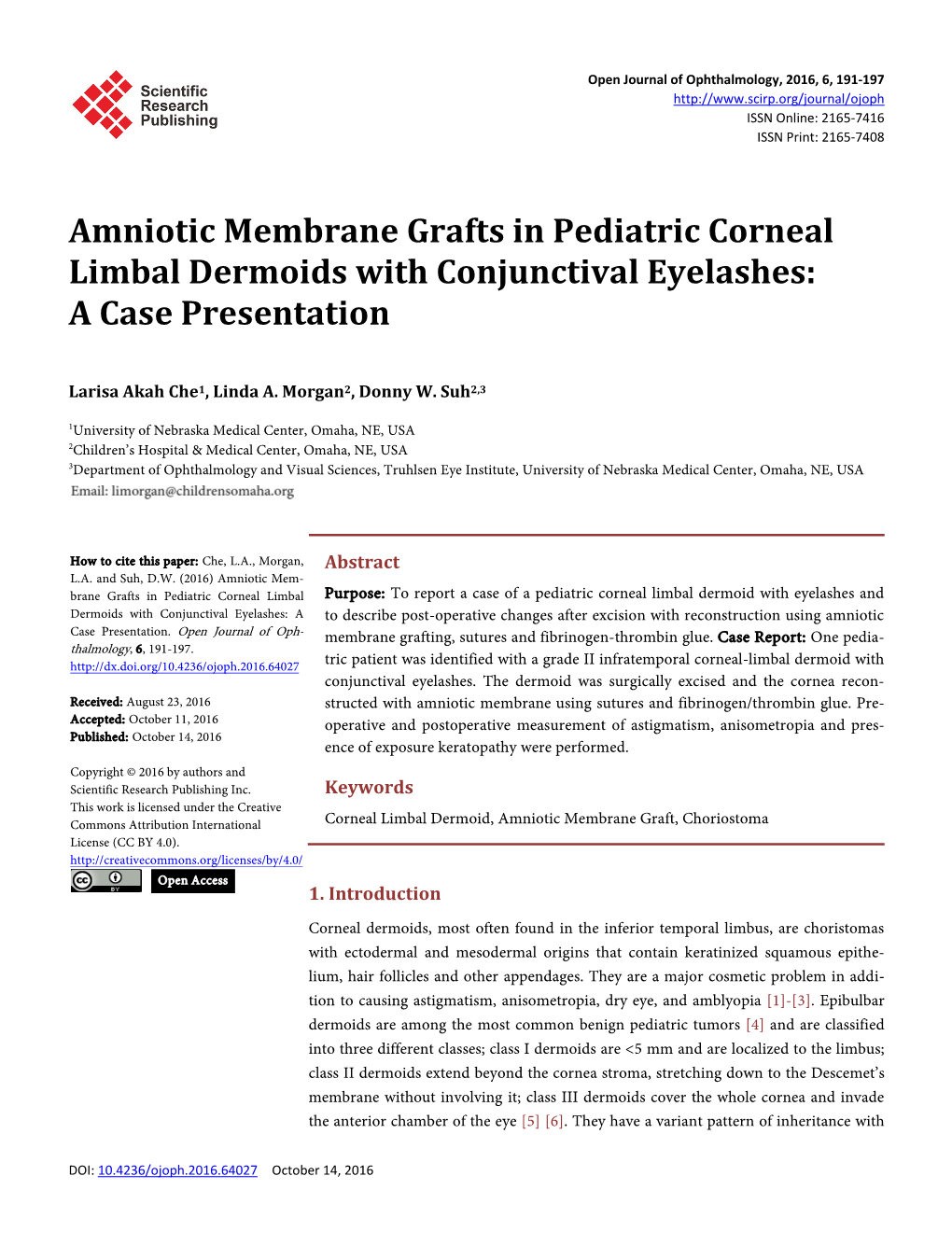 Amniotic Membrane Grafts in Pediatric Corneal Limbal Dermoids with Conjunctival Eyelashes: a Case Presentation