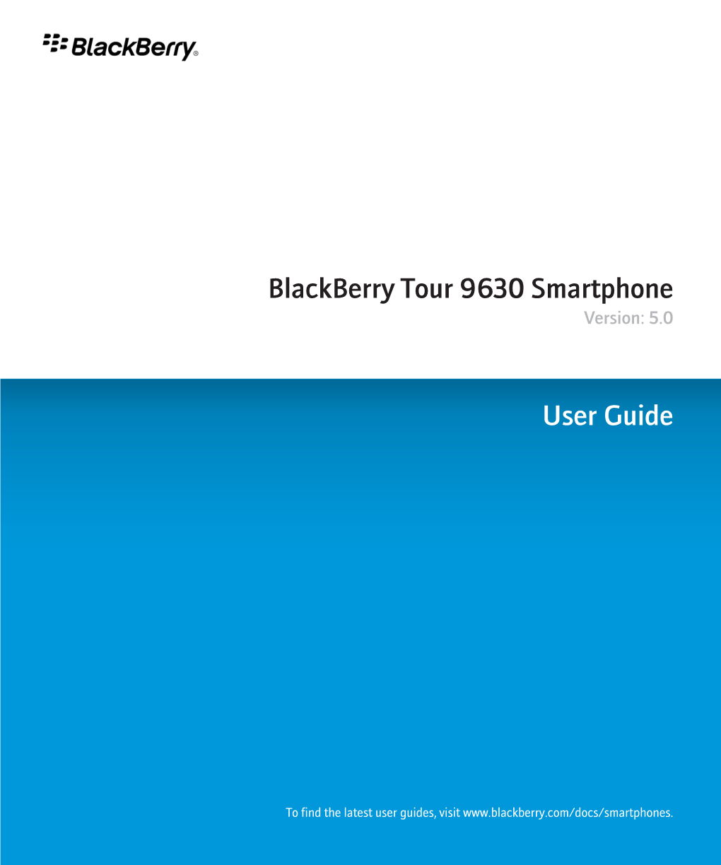 Blackberry Tour 9630 Smartphone Version: 5.0