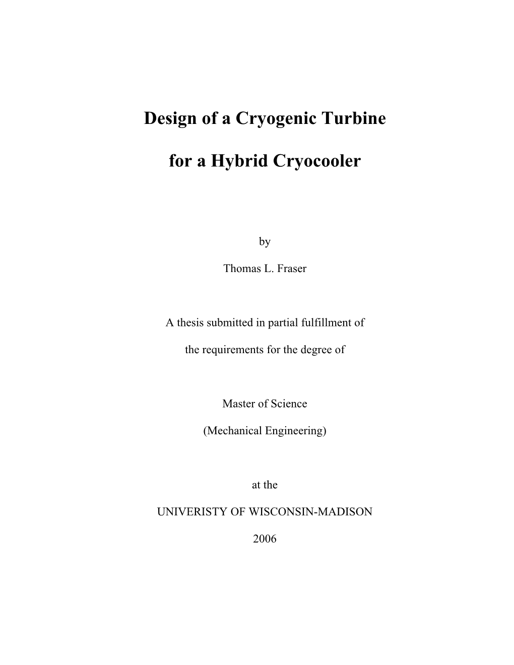 Design of a Cryogenic Turbine for a Hybrid Cryocooler