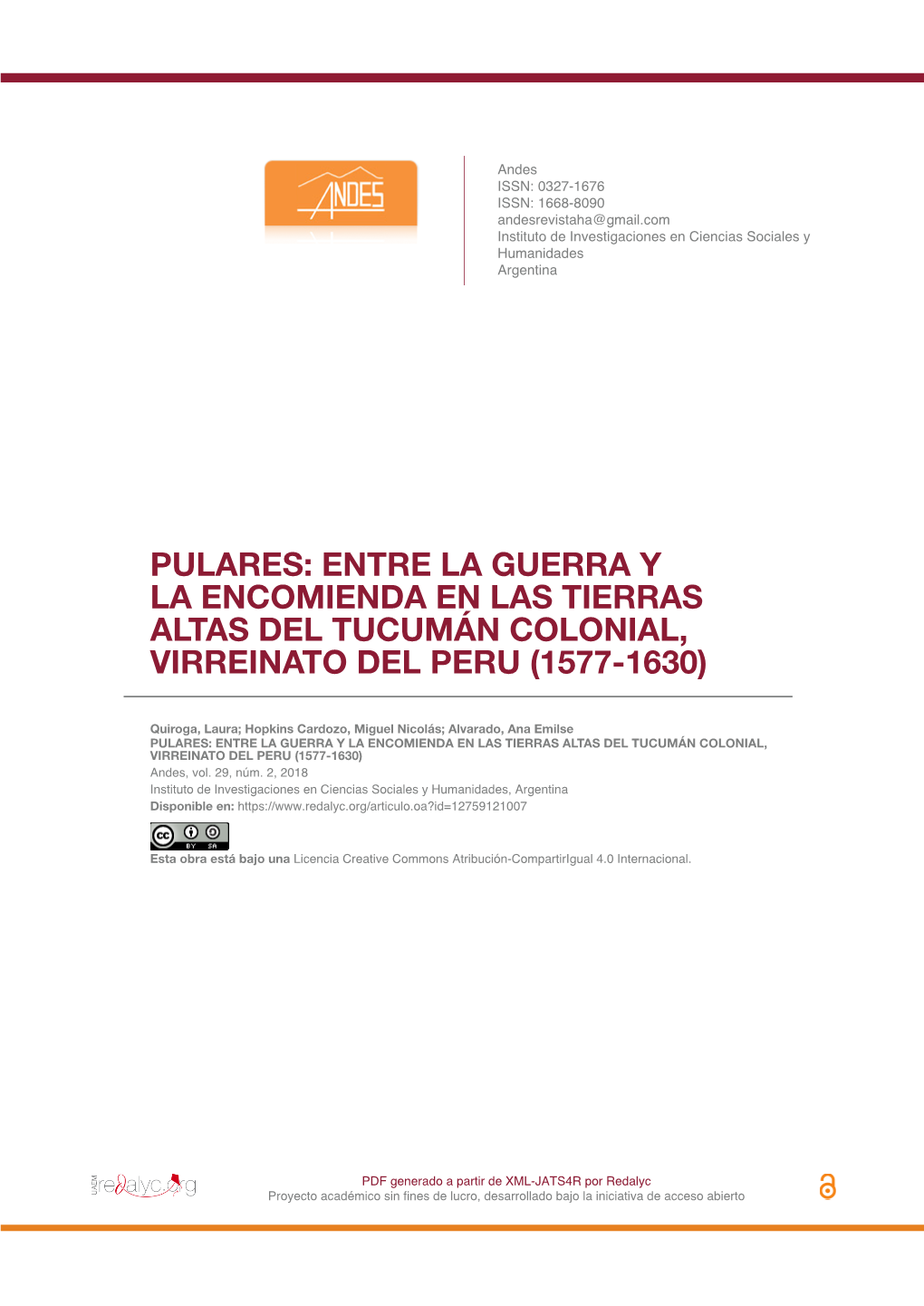 Entre La Guerra Y La Encomienda En Las Tierras Altas Del Tucumán Colonial, Virreinato Del Peru (1577-1630)