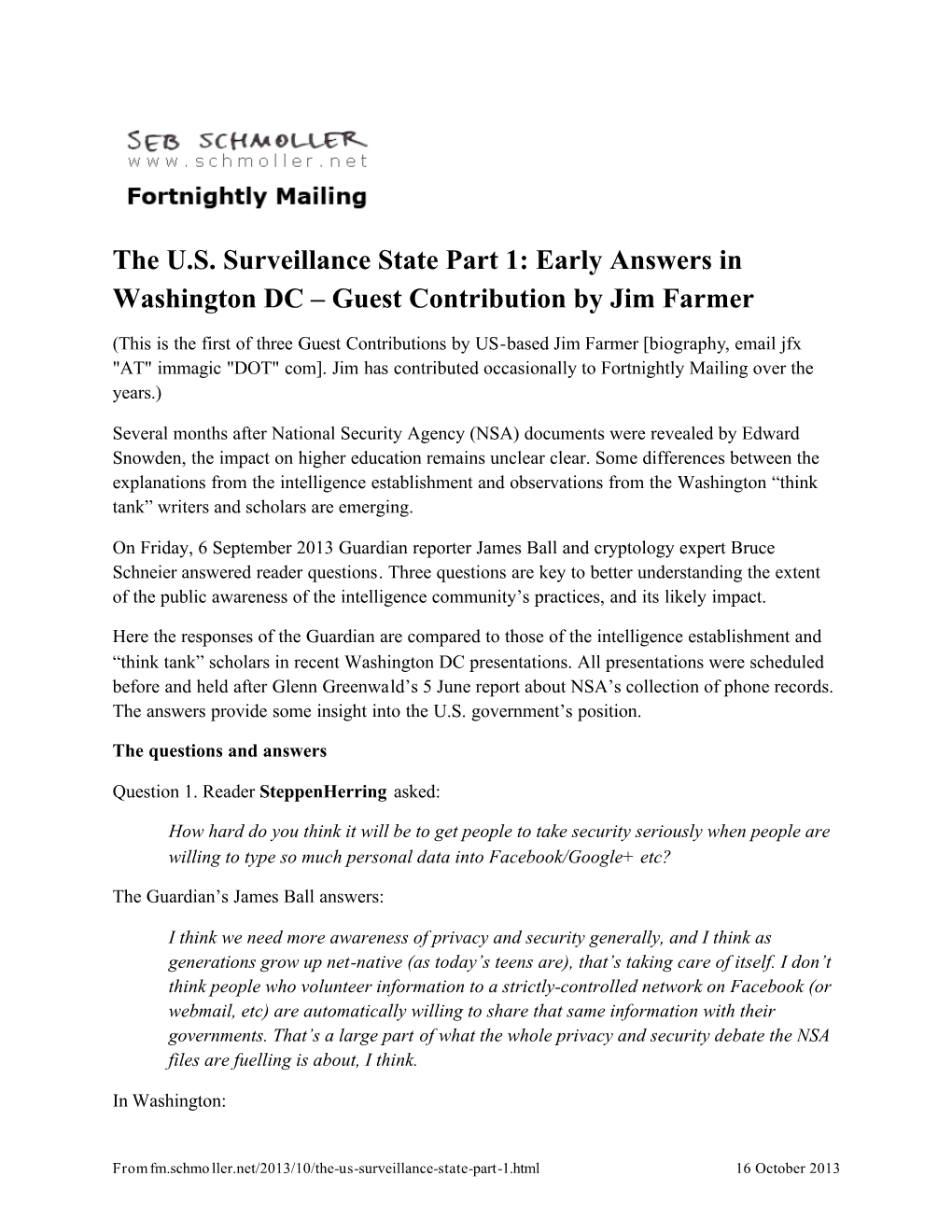The U.S. Surveillance State Part 1: Early Answers in Washington DC – Guest Contribution by Jim Farmer