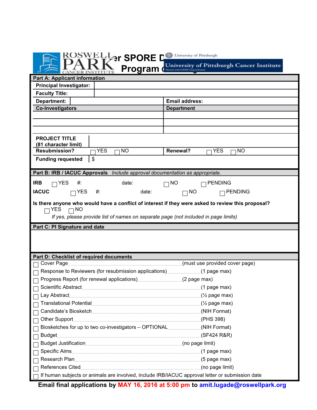 TITLE: RFA Request for Application to Participate in an Ovarian SPORE Application