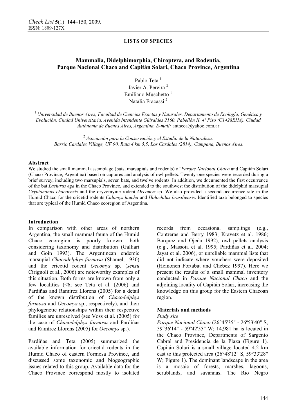 Mammalia, Didelphimorphia, Chiroptera, and Rodentia, Parque Nacional Chaco and Capitán Solari, Chaco Province, Argentina