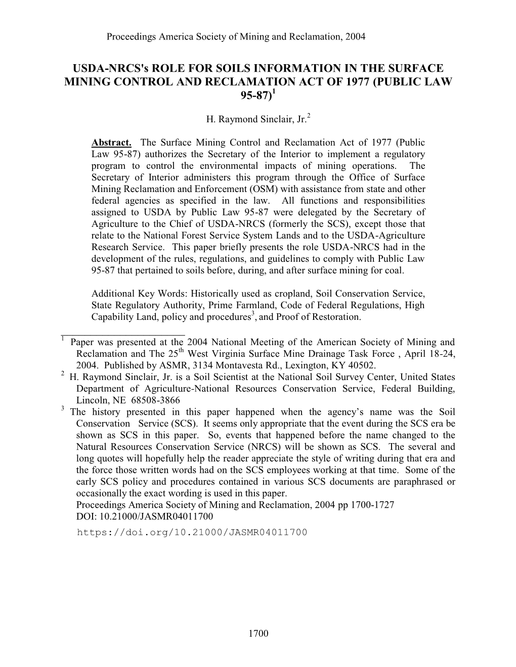 USDA-NRCS's ROLE for SOILS INFORMATION in the SURFACE MINING CONTROL and RECLAMATION ACT of 1977 (PUBLIC LAW 95-87) ___