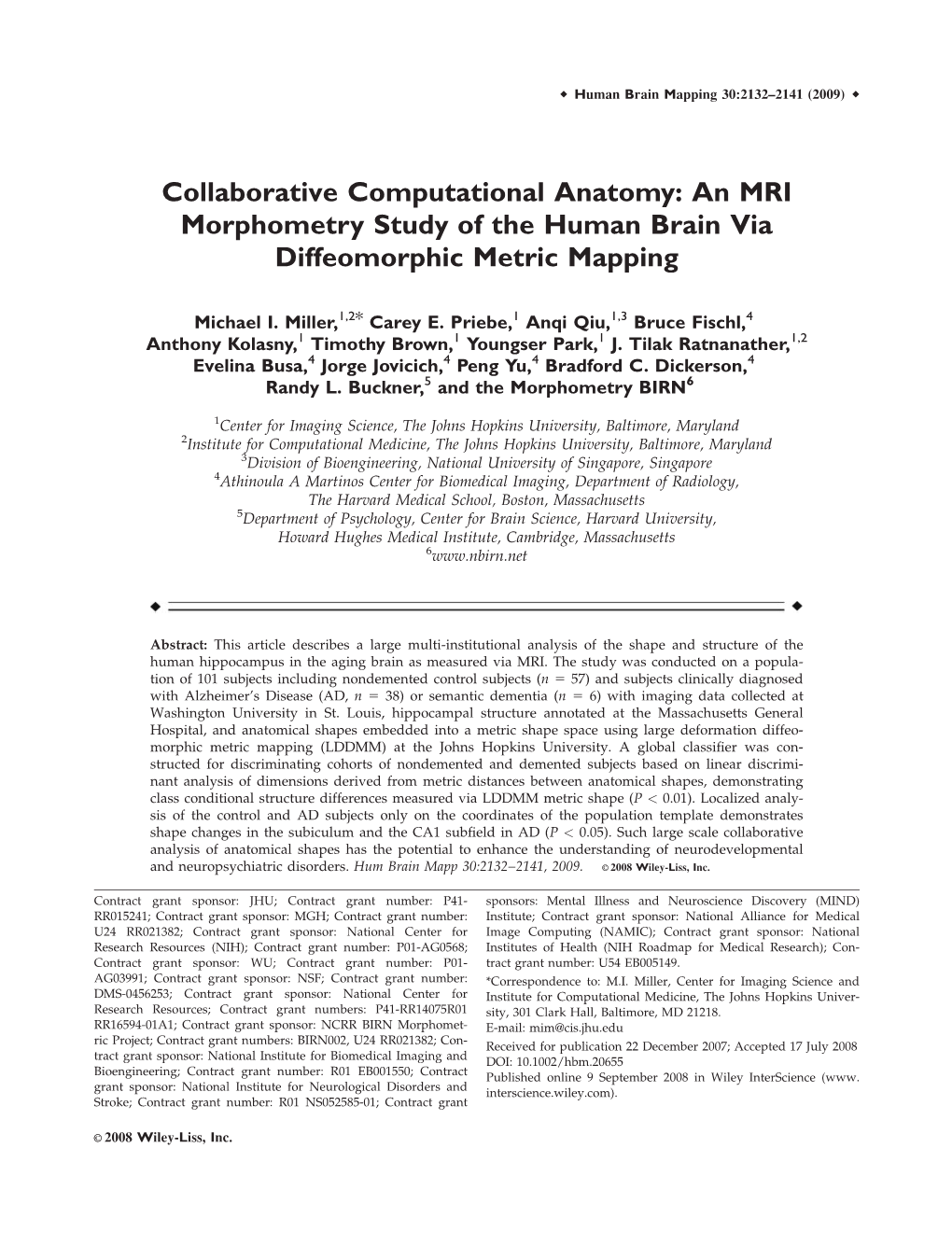 Collaborative Computational Anatomy: an MRI Morphometry Study of the Human Brain Via Diffeomorphic Metric Mapping