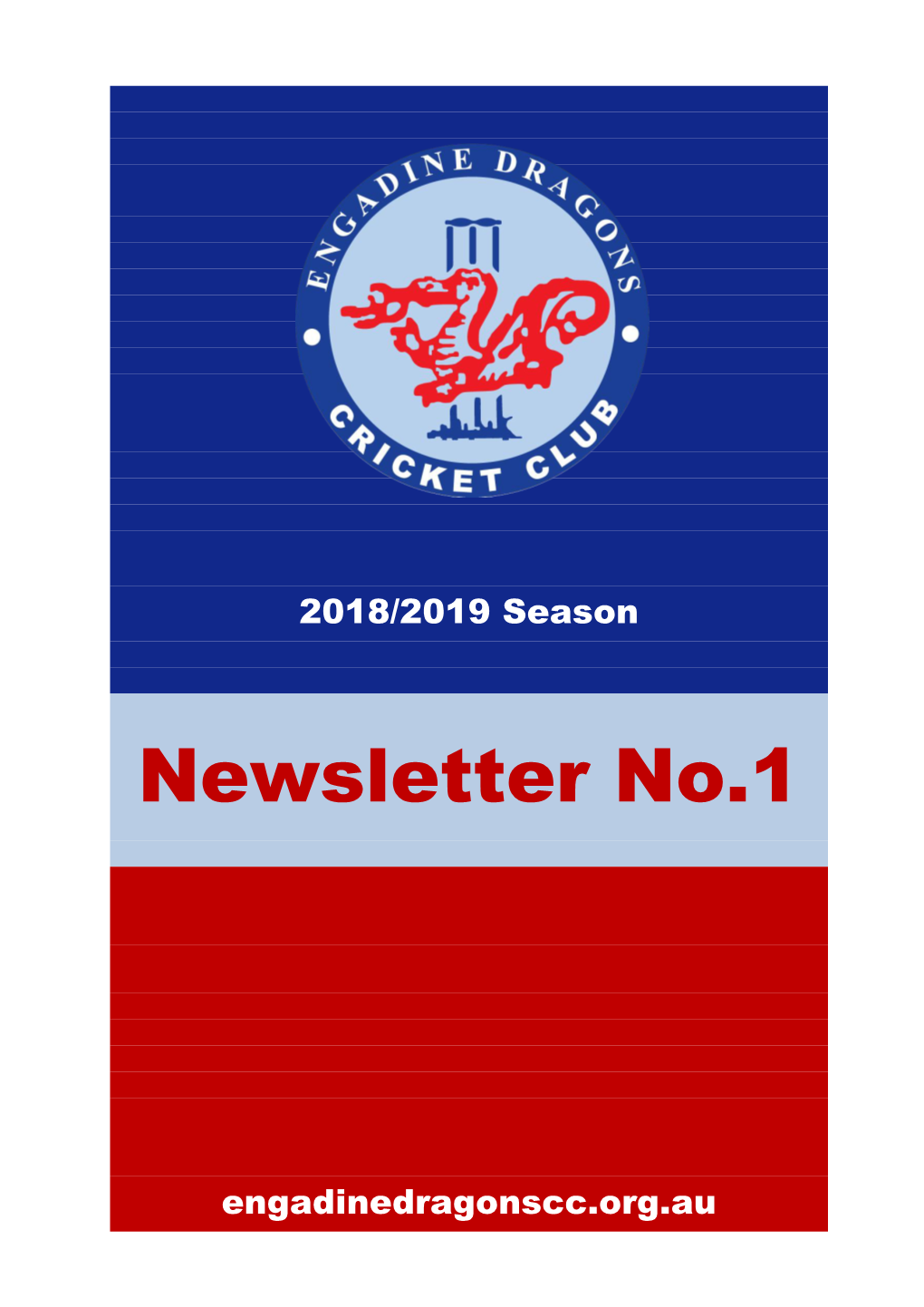 ENGADINE DRAGONS CRICKET CLUB INC Newsletter No.1