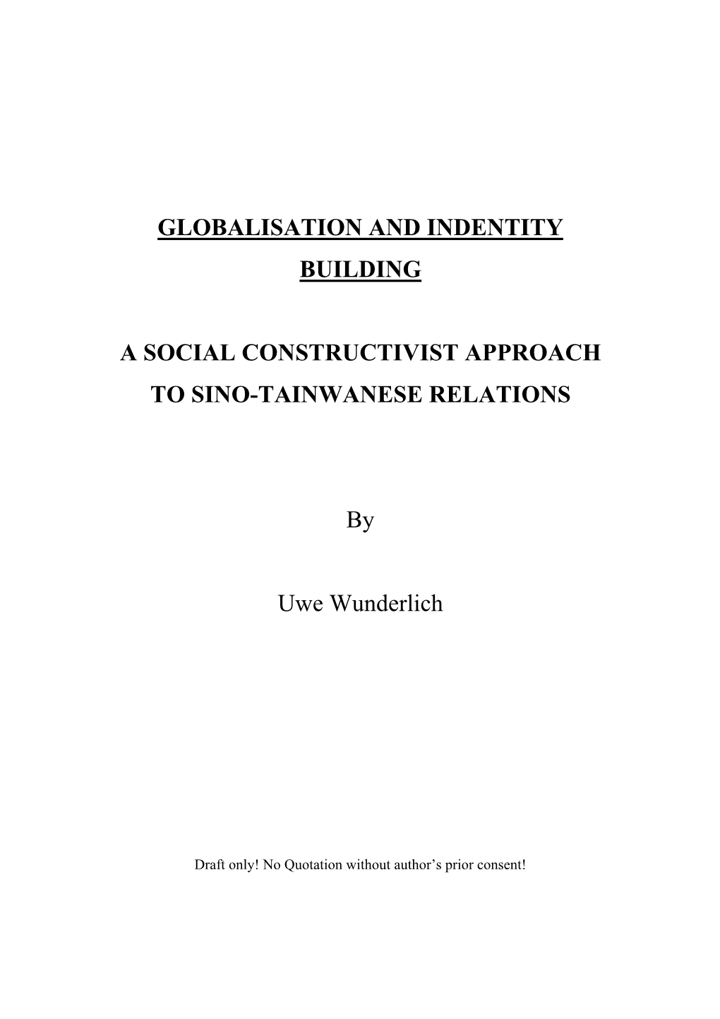 Globalisation and Indentity Building a Social