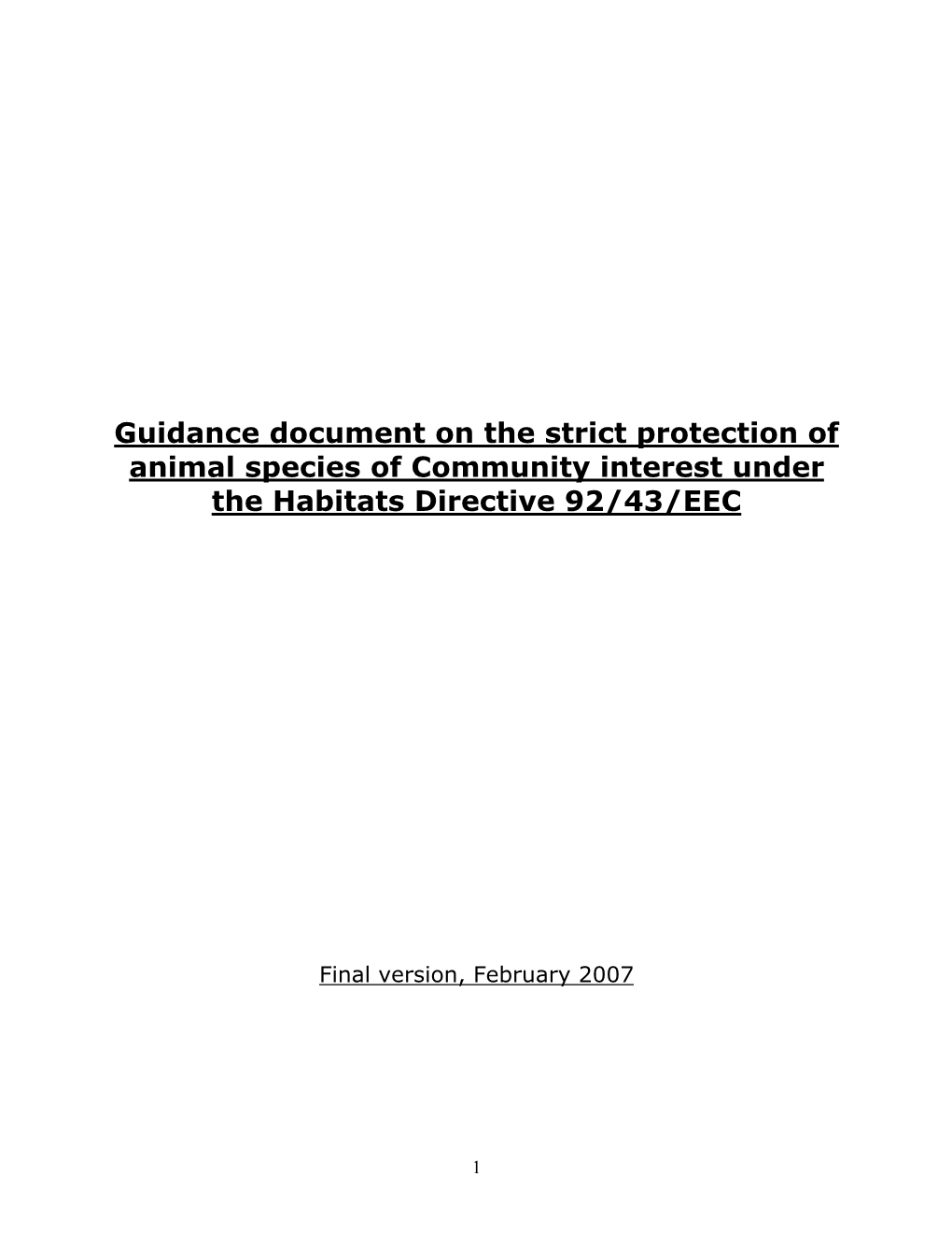 Guidance Document on the Strict Protection of Animal Species of Community Interest Under the Habitats Directive 92/43/EEC