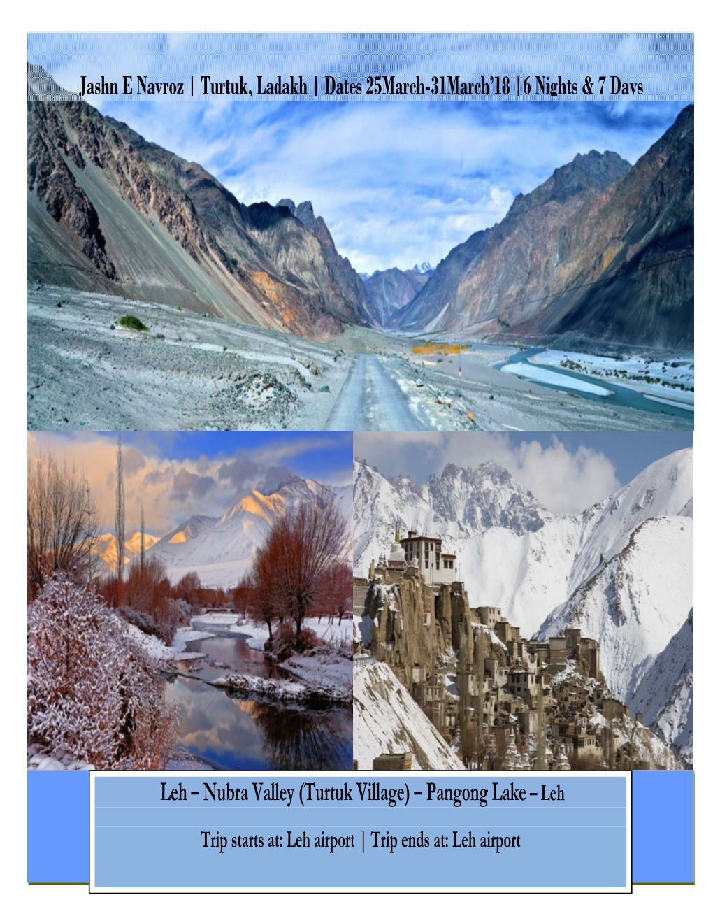 6 Nights & 7 Days Leh – Nubra Valley (Turtuk Village)