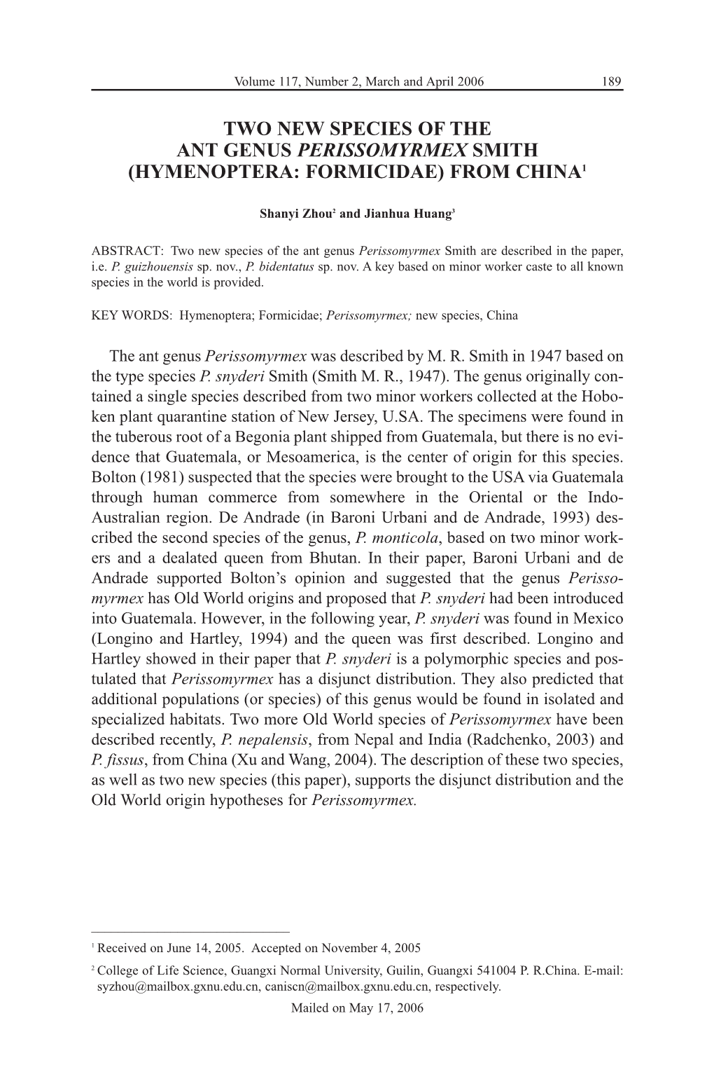 Two New Species of the Ant Genus Perissomyrmex Smith (Hymenoptera: Formicidae) from China1