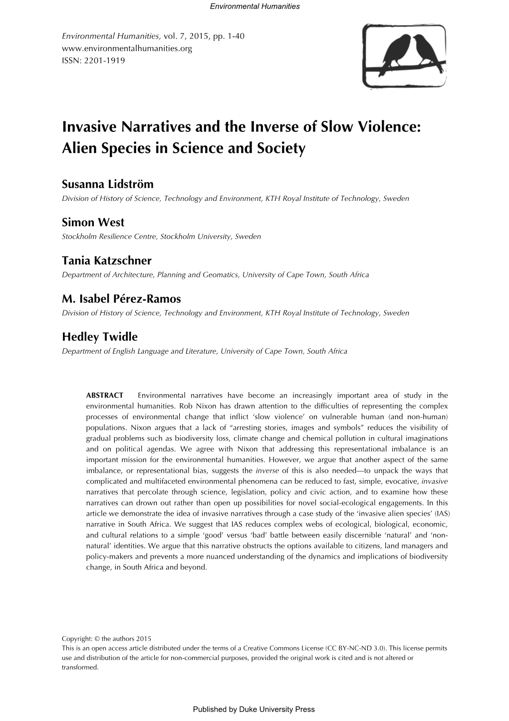 Invasive Narratives and the Inverse of Slow Violence: Alien Species in Science and Society