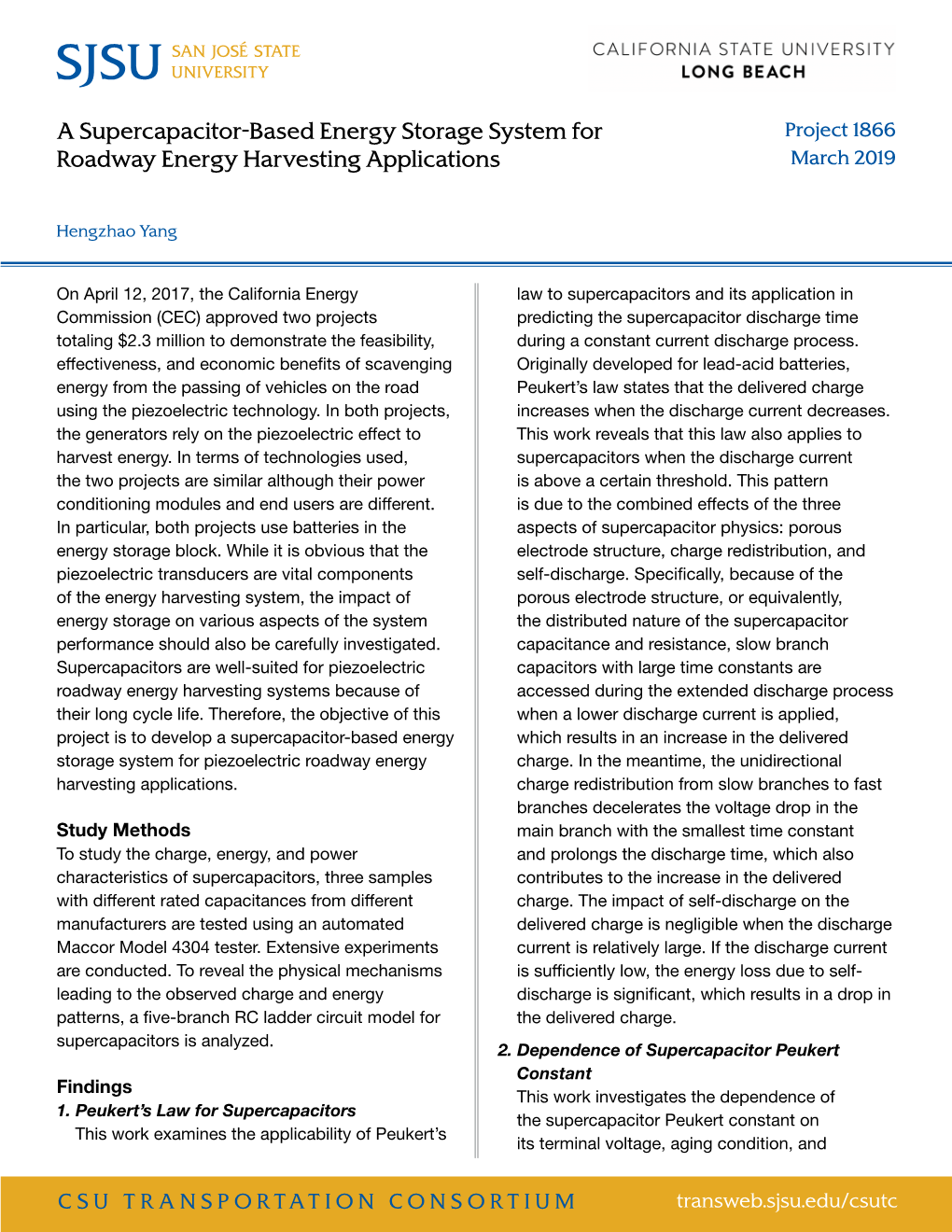 A Supercapacitor-Based Energy Storage System for Roadway