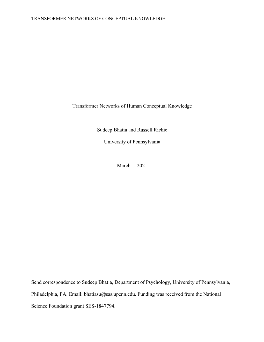 Transformer Networks of Human Conceptual Knowledge Sudeep Bhatia and Russell Richie University of Pennsylvania March 1, 2021 Se