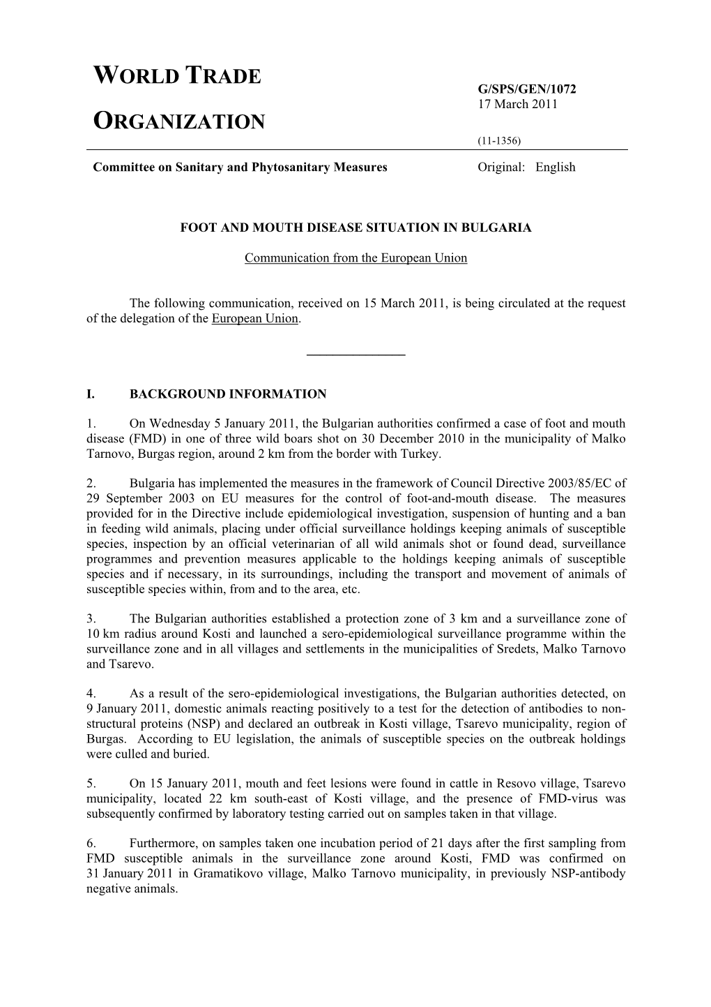 G/SPS/GEN/1072 17 March 2011 ORGANIZATION (11-1356) Committee on Sanitary and Phytosanitary Measures Original: English