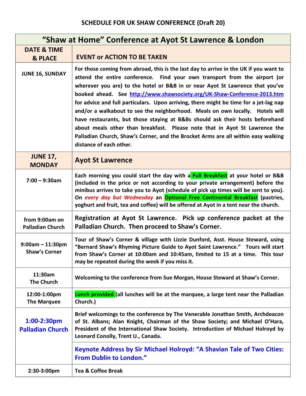 Conference at Ayot St Lawrence & London