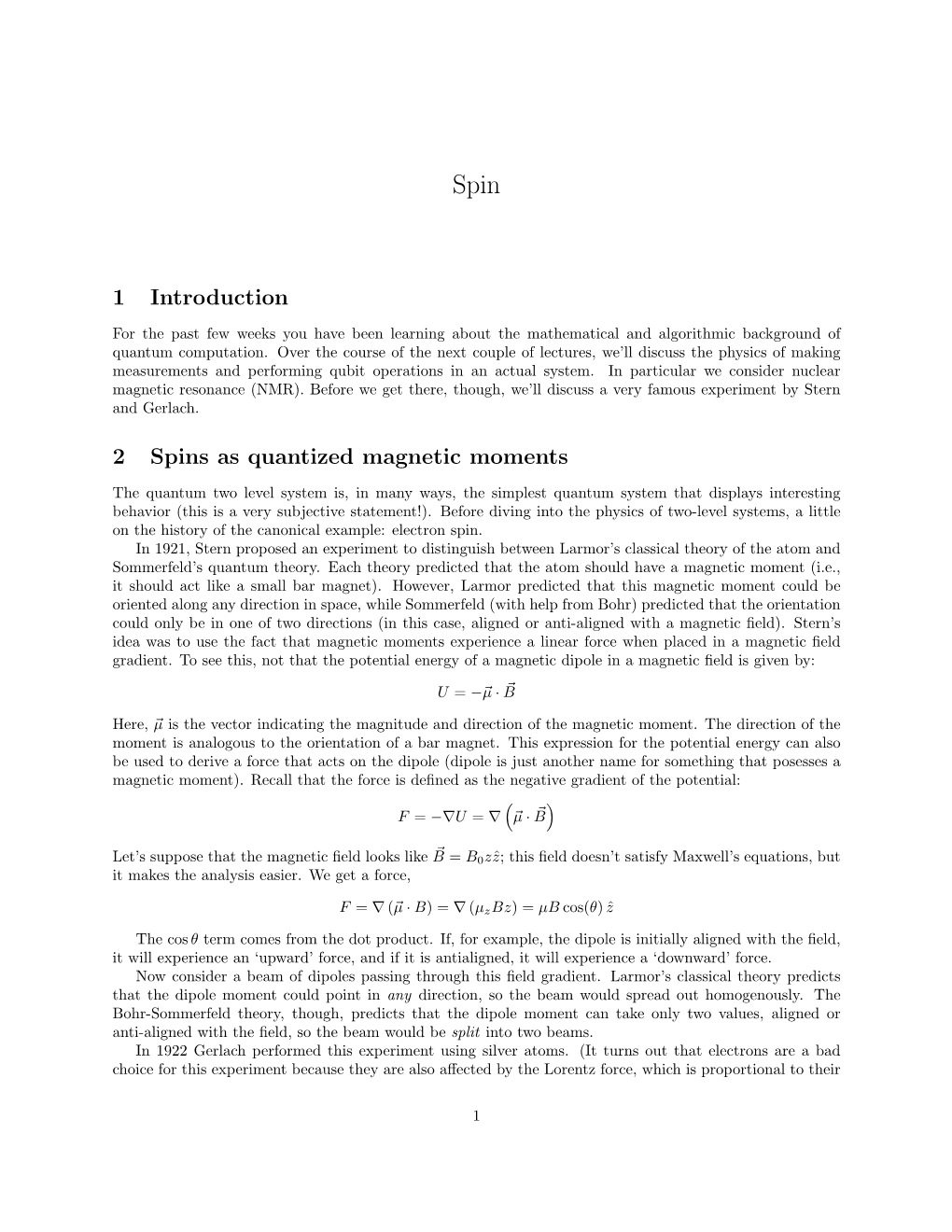 1 Introduction 2 Spins As Quantized Magnetic Moments