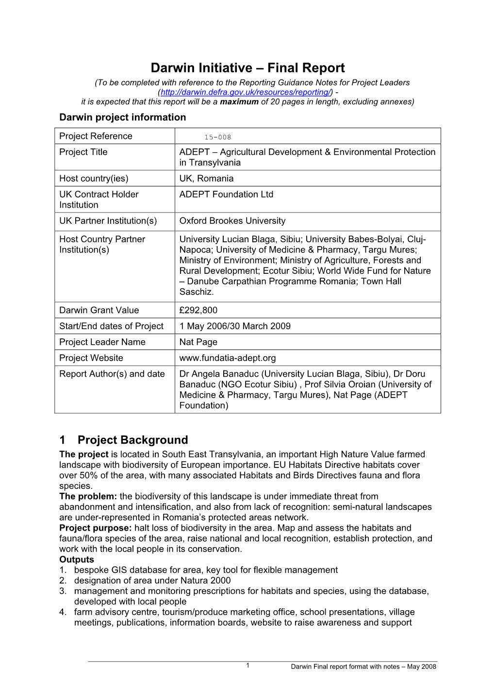 Final Report (To Be Completed with Reference to the Reporting Guidance Notes for Project Leaders
