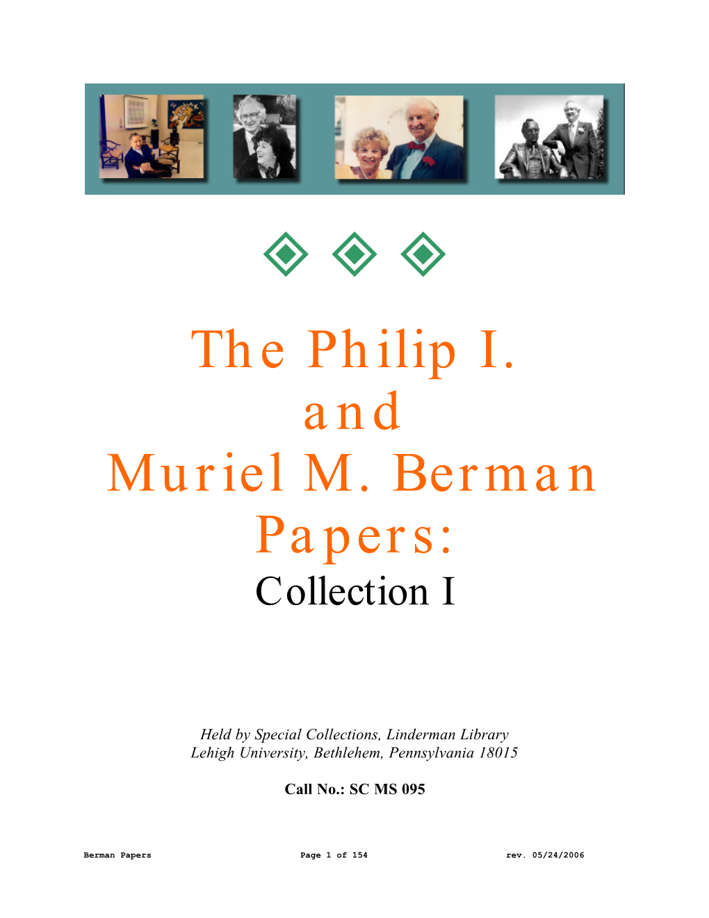 The Philip I. and Muriel M. Berman Papers: Collection I