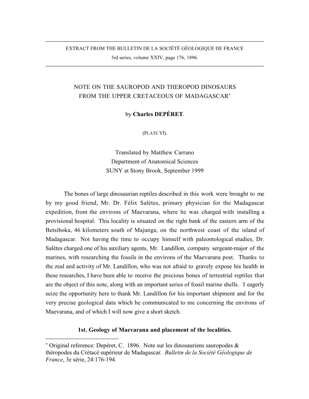 Note on the Sauropod and Theropod Dinosaurs from the Upper Cretaceous of Madagascar*