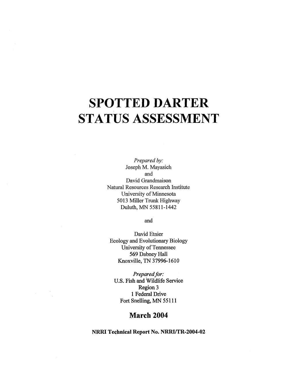 Spotted Darter Status Assessment