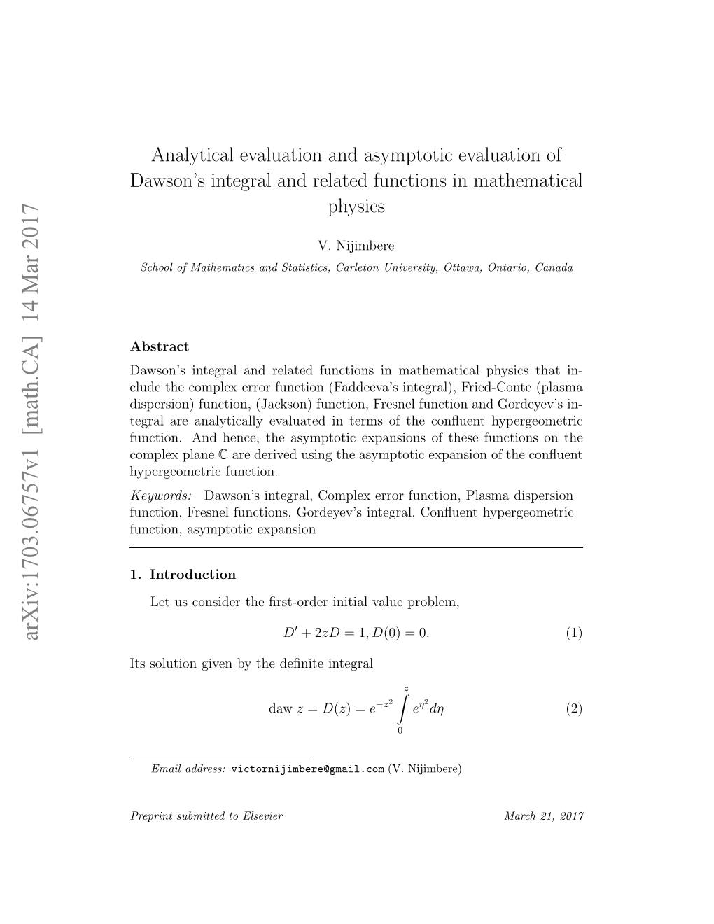 Analytical Evaluation and Asymptotic Evaluation of Dawson's Integral And