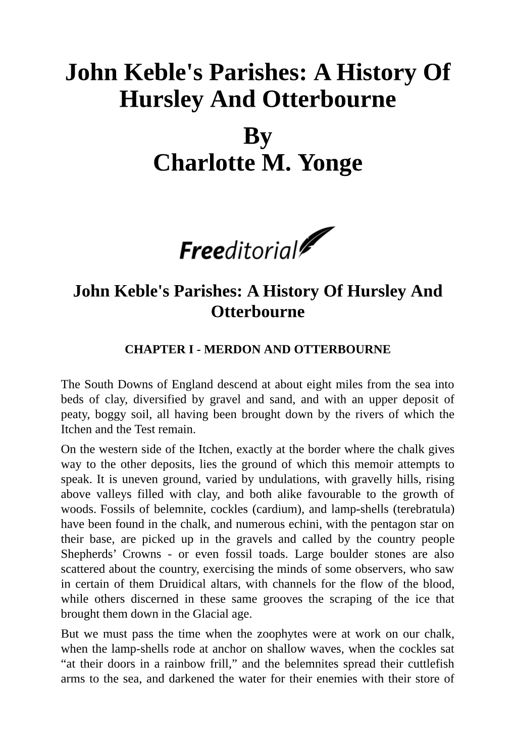 John Keble's Parishes a History of Hursley and Otterbourne