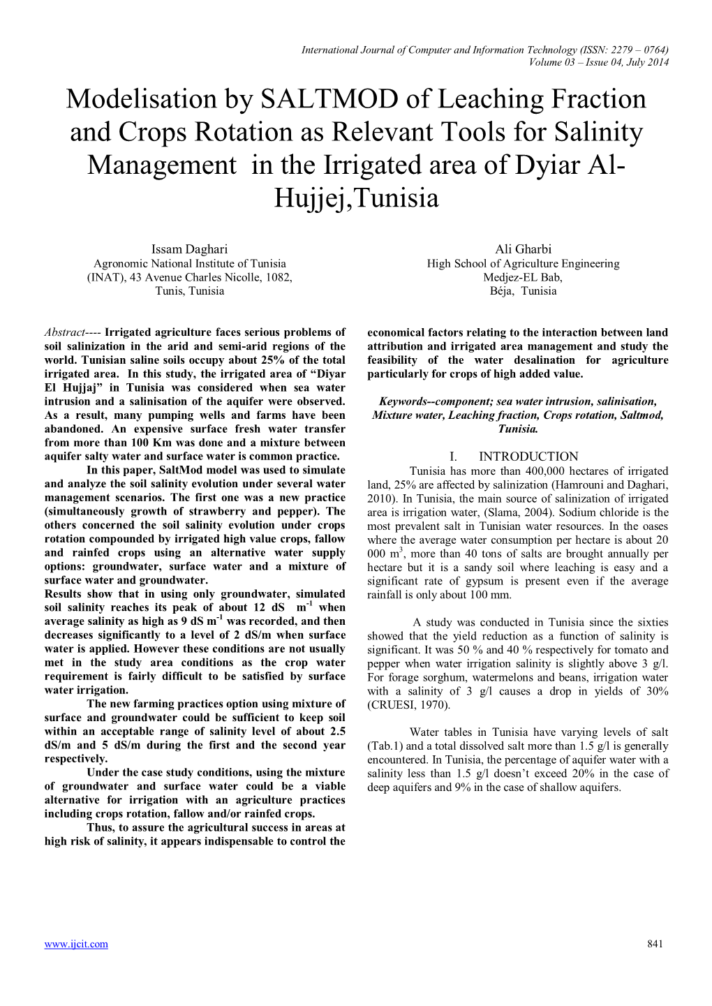 Modelisation by SALTMOD of Leaching Fraction and Crops Rotation As Relevant Tools for Salinity Management in the Irrigated Area of Dyiar Al- Hujjej,Tunisia