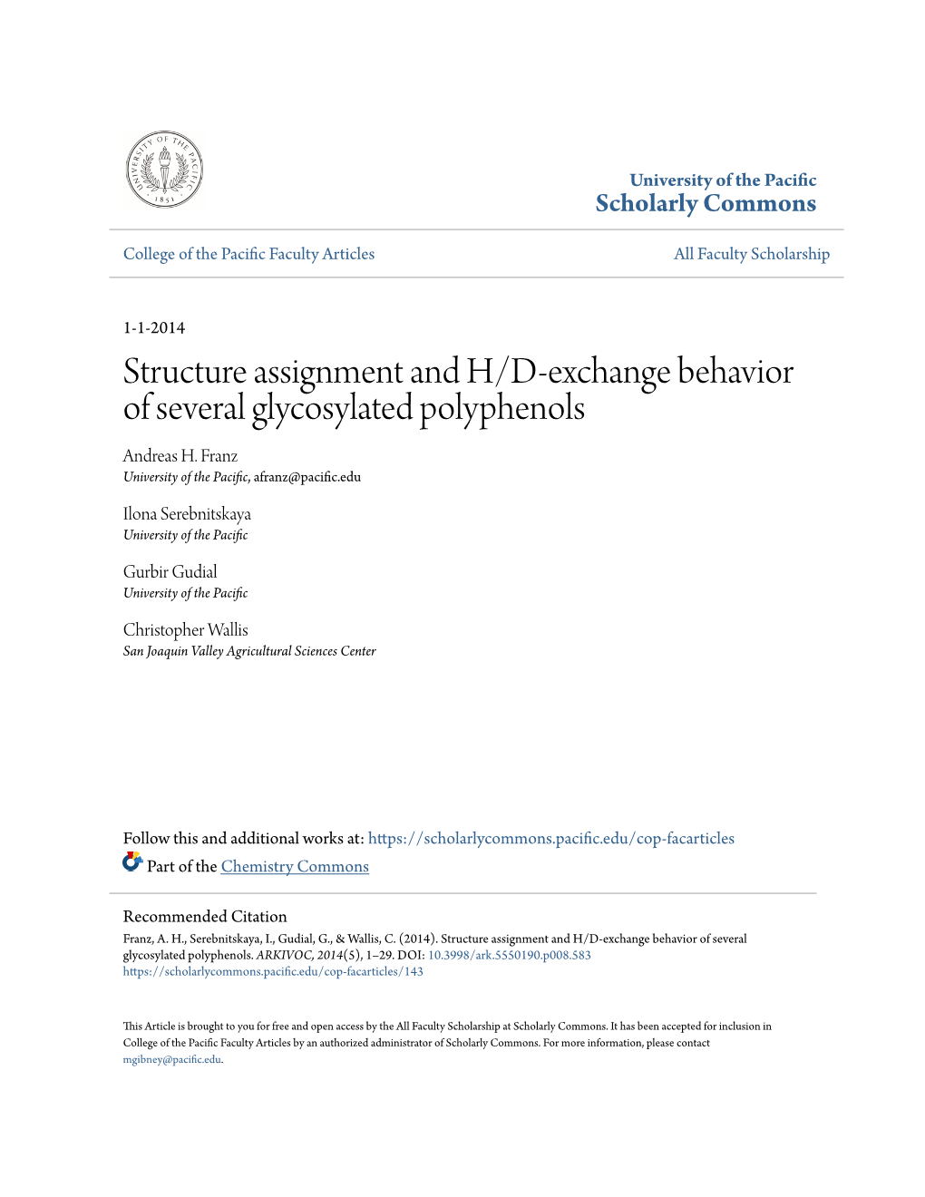 Structure Assignment and H/D-Exchange Behavior of Several Glycosylated Polyphenols Andreas H