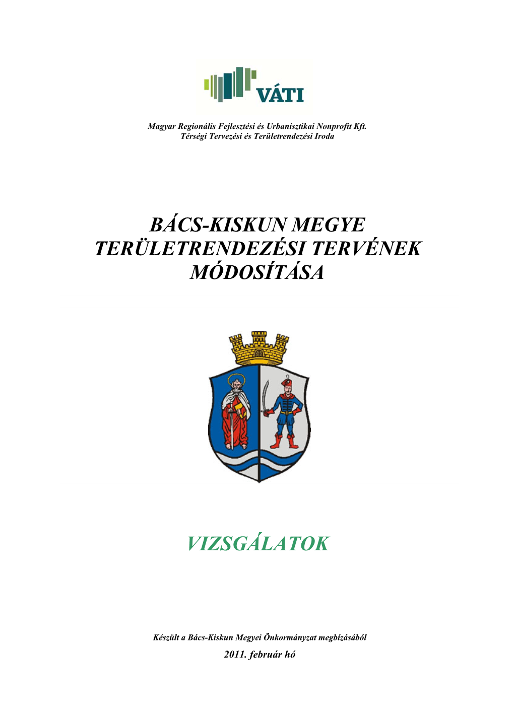 Bács-Kiskun Megye Területrendezési Tervének Módosítása